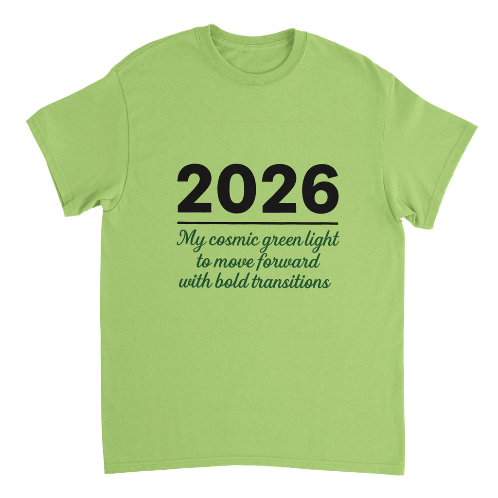 Green t-shirt with '2026' text and motivational quote on a white background