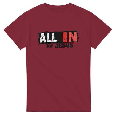 Maroon t-shirt with 'All In for Jesus' text design on a white background