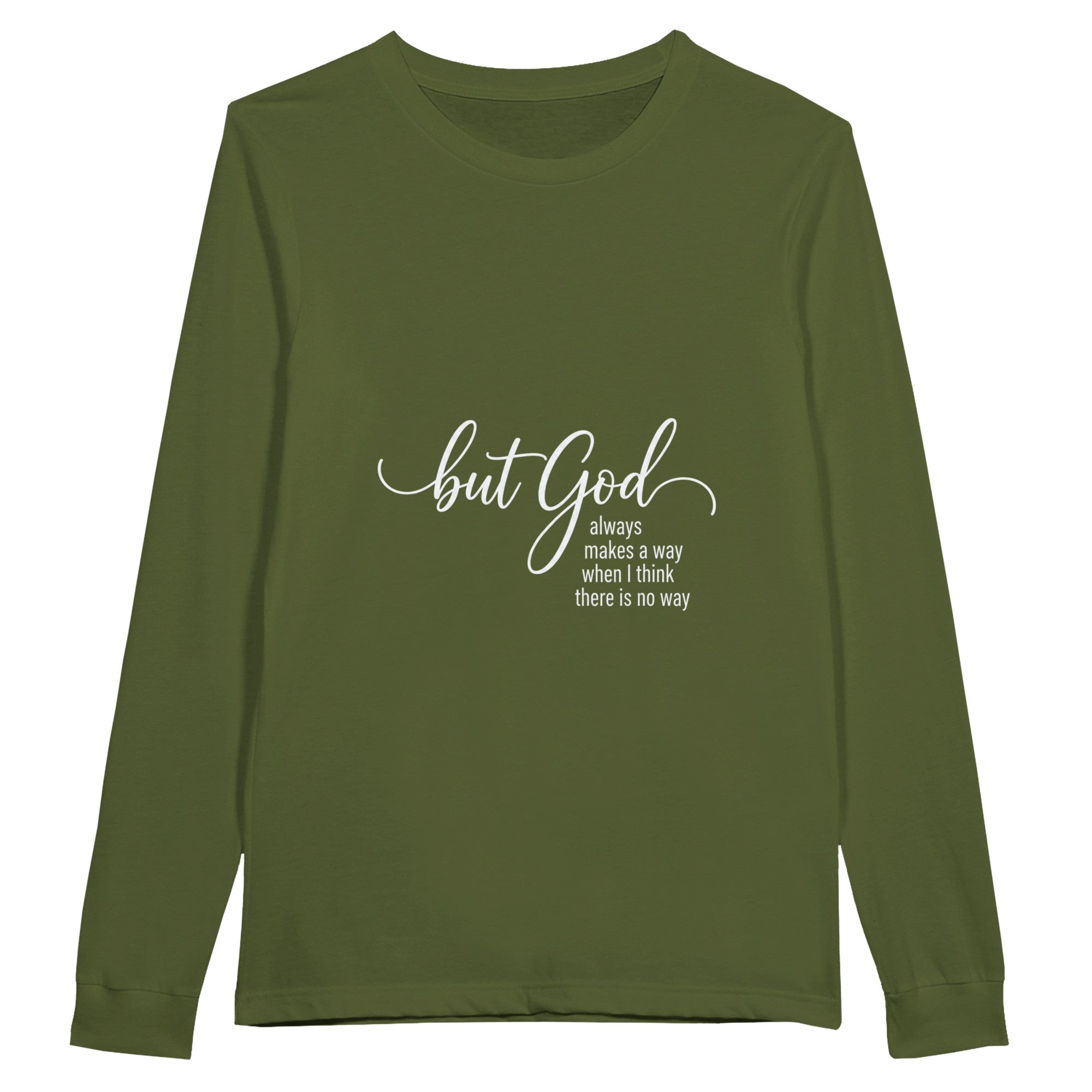 Green long-sleeve shirt with motivational quote on a white background