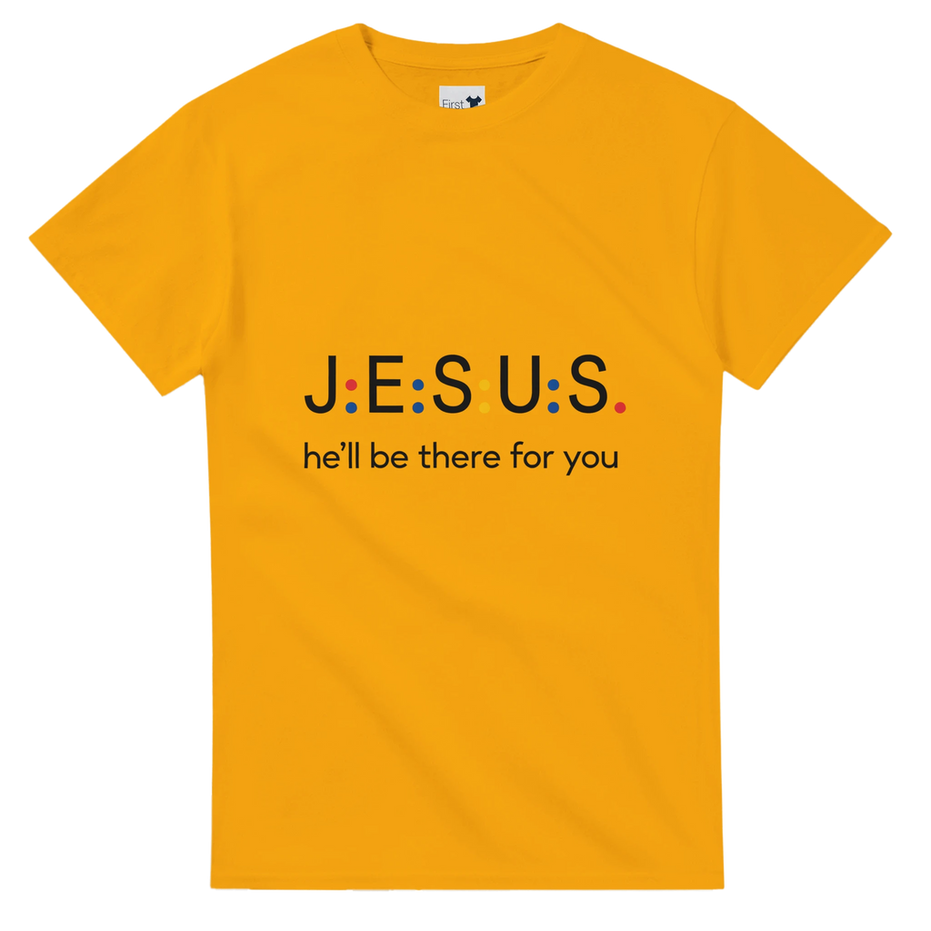 Yellow t-shirt with 'JESUS he'll be there for you' text on a white background