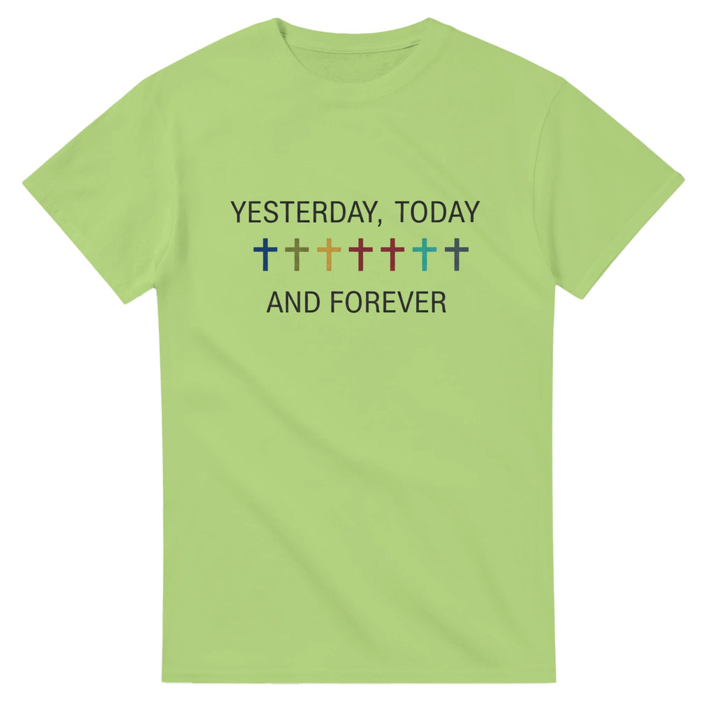 Green t-shirt with 'Yesterday, Today and Forever' text and colorful crosses on a white background