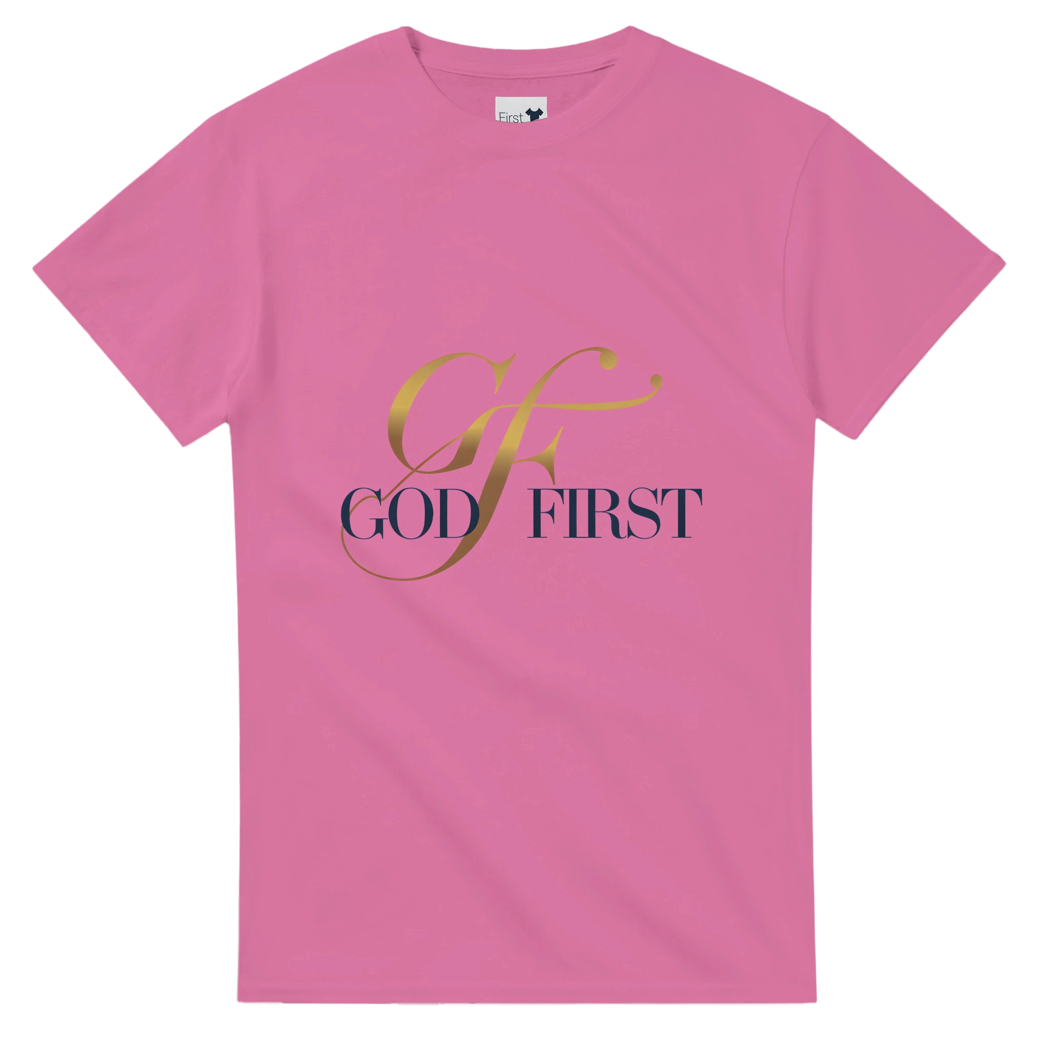 Pink t-shirt with 'GOD FIRST' text on a white background