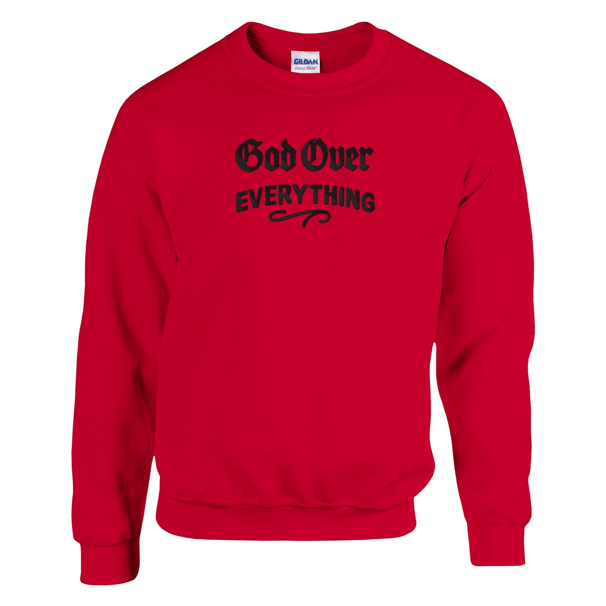 Red sweatshirt with 'God Over Everything' text on a white background