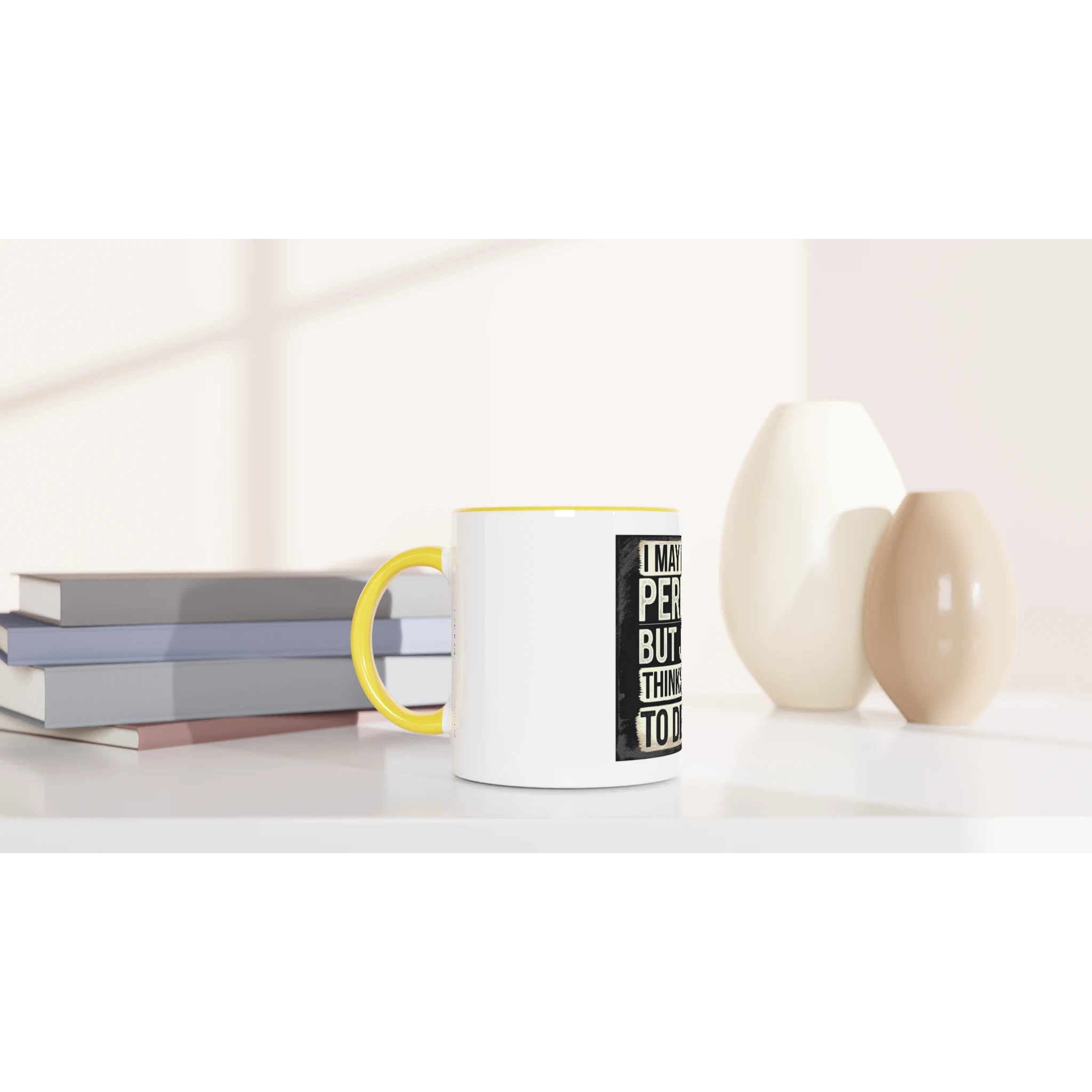 I MAY NOT BE PERFECT White 11oz Christian Humor Ceramic Mug with Color Inside