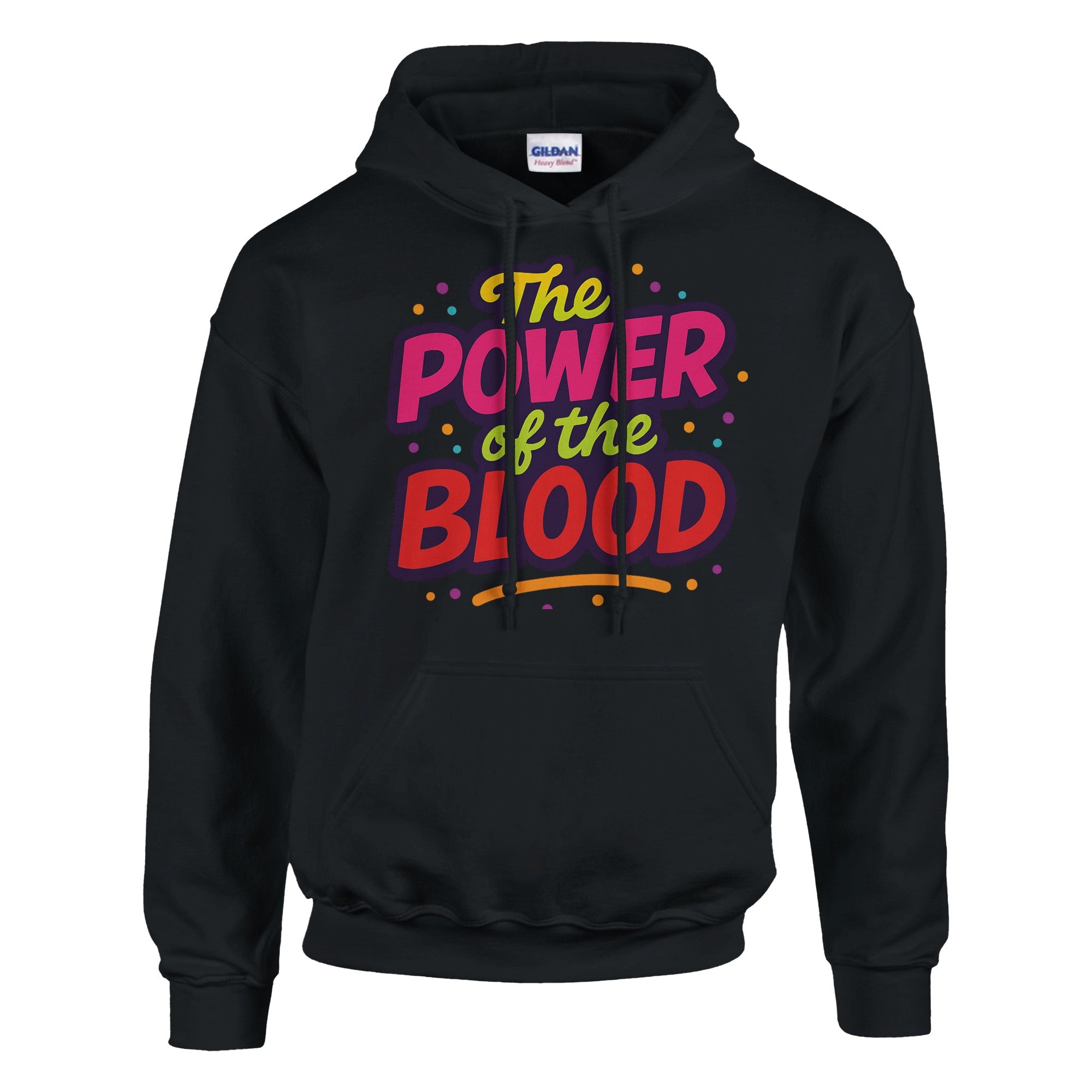 Black hoodie with colorful text 'The Power of the Blood' on a white background