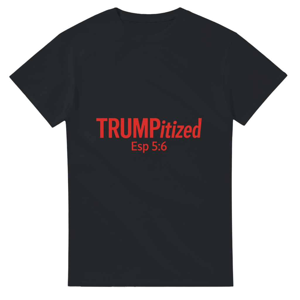 Black t-shirt with red text 'TRUMPitized Esp 5:6' on a white background
