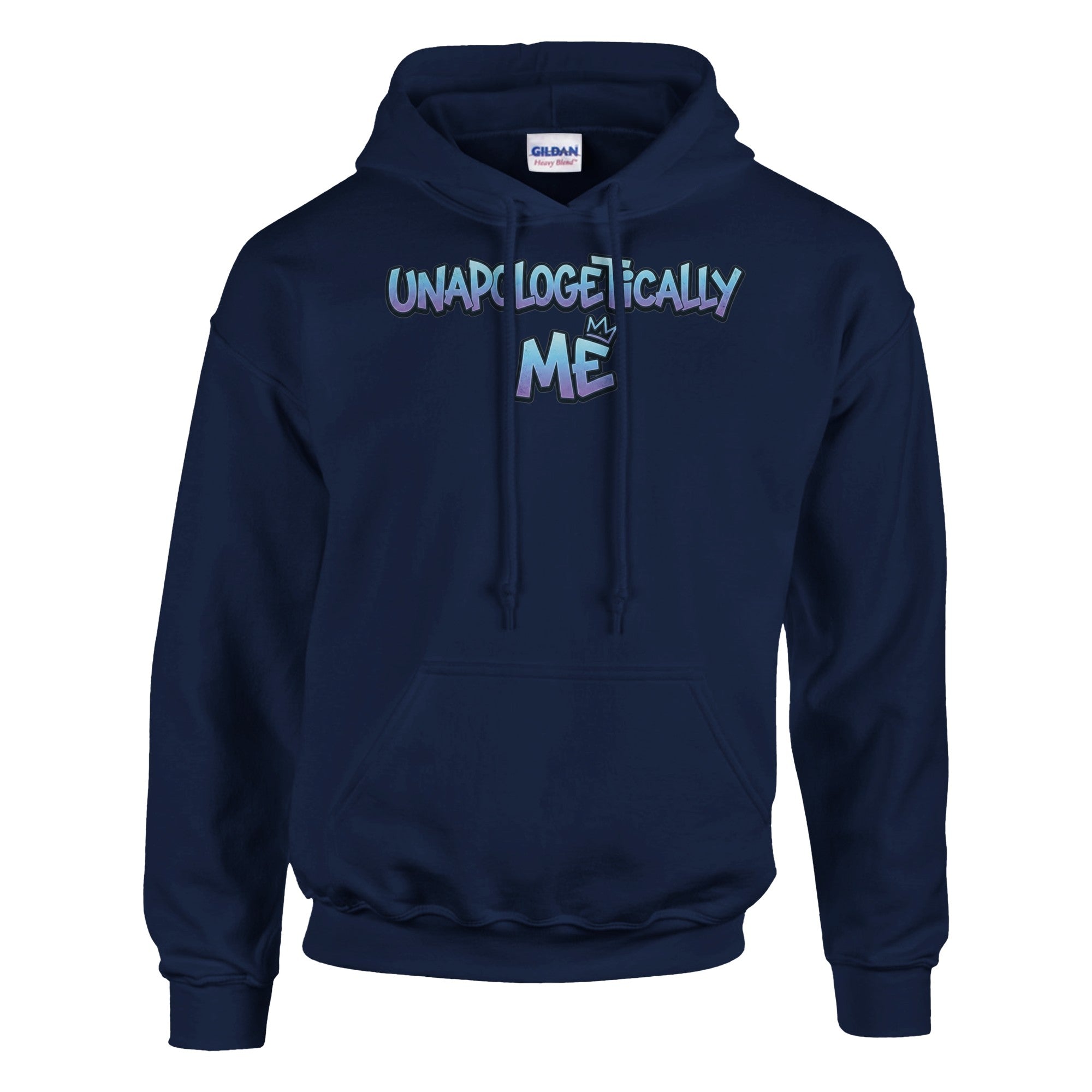 Navy blue hoodie with 'UNAPOLOGETICALLY MY ME' text on a white background