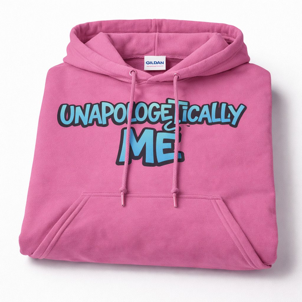 Pink hoodie with 'UNAPOLOGETICALLY ME' text on a white background
