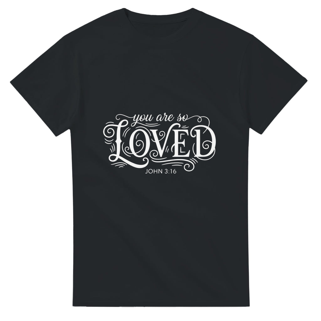 Black t-shirt with 'you are so LOVED' text on a white background