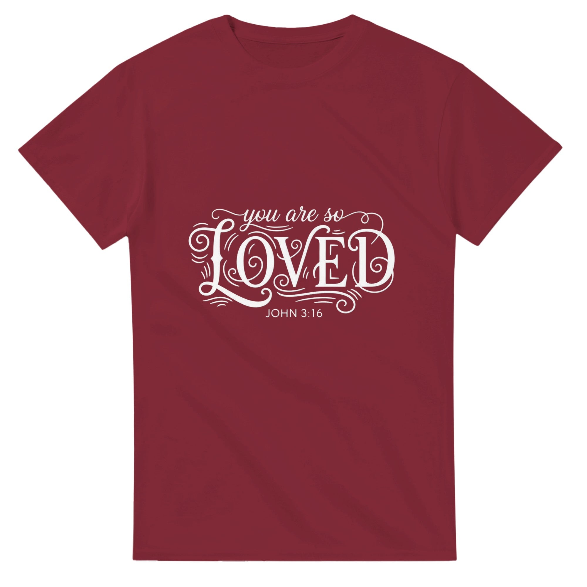 Maroon t-shirt with 'you are so LOVED' text on a white background